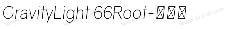 GravityLight 66Root字体转换